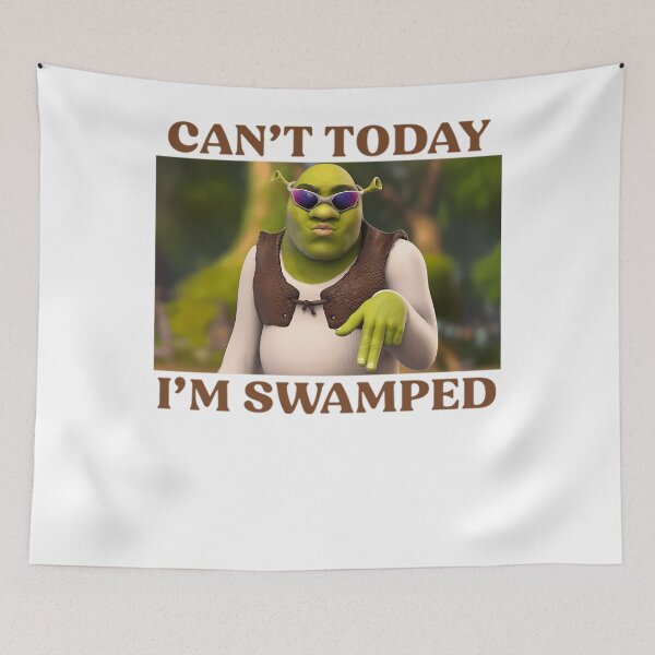 Item preview, Can't Today I'm Swamped designed and sold by Seish1n.