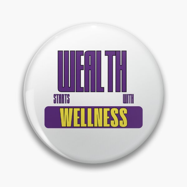 Item preview, Wealth Starts With Wellness Empowerment Advocate designed and sold by Compound Money.