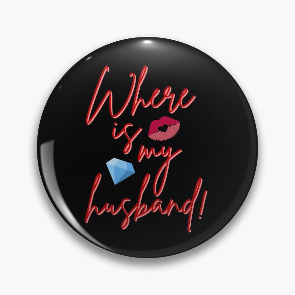 Item preview, Where is my husband! designed and sold by ImprInsta.