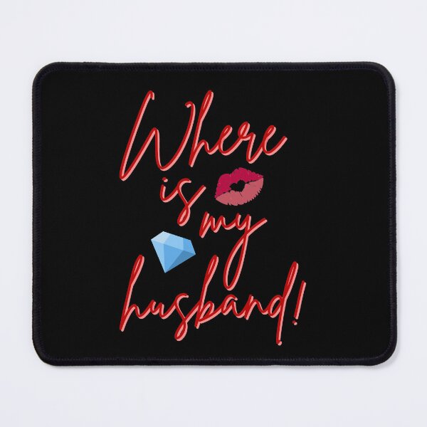 Item preview, Where is my husband! designed and sold by ImprInsta.