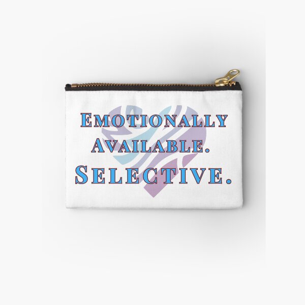 Item preview, Emotionally Available, Selective – Healthy Love Quote designed and sold by Kindloom.
