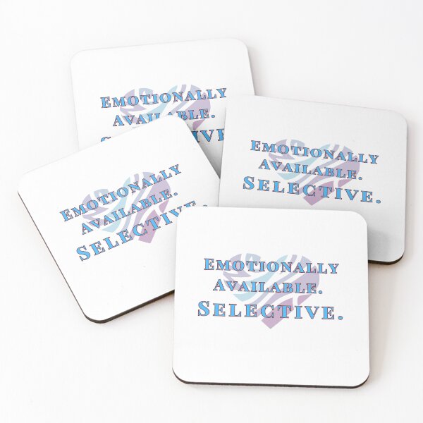 Item preview, Emotionally Available, Selective – Healthy Love Quote designed and sold by Kindloom.