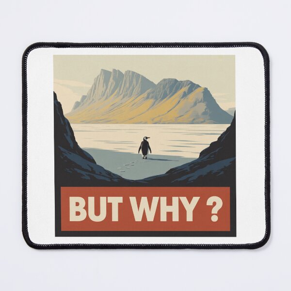 Item preview, Penguin But Why Head Towards The Mountains Penguins Meme designed and sold by ZACK ART.