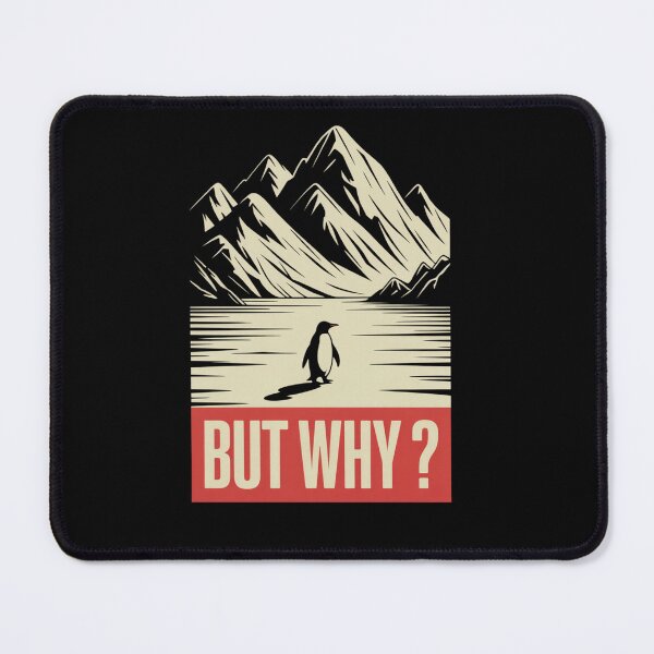 Item preview, Penguin But Why Head Towards The Mountains Penguins Meme designed and sold by ZACK ART.