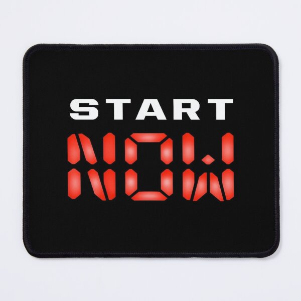 Item preview, Bold "START NOW" motivational quote in digital clock font – urgency design for posters, shirts & gifts designed and sold by Bright Nest Studio.