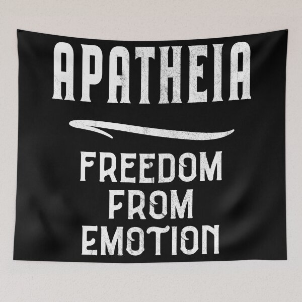Item preview, APATHEIA Freedom From Emotion Stoic Principle Stoicism designed and sold by Carl's Clothing.