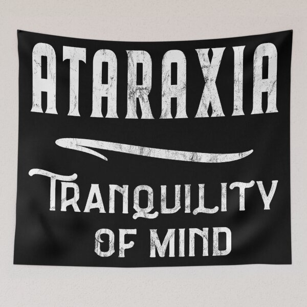 Item preview, ATARAXIA Stoic Principle Stoicism designed and sold by Carl's Clothing.