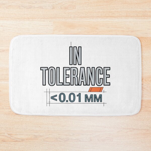 Item preview, In Tolerance – Mechanical Engineering Precision Design designed and sold by Timeless Design.