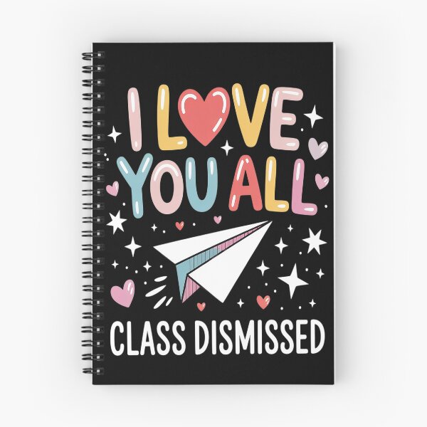 Item preview, I Love You All Class Dismissed Tee for Teachers Schools Out designed and sold by orlodrake.