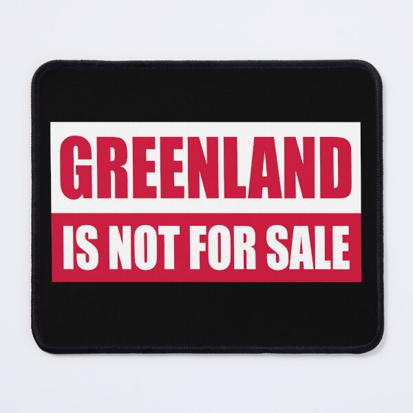 Item preview, Greenland Is Not for Sale - Proud Greenlander designed and sold by PixVib.