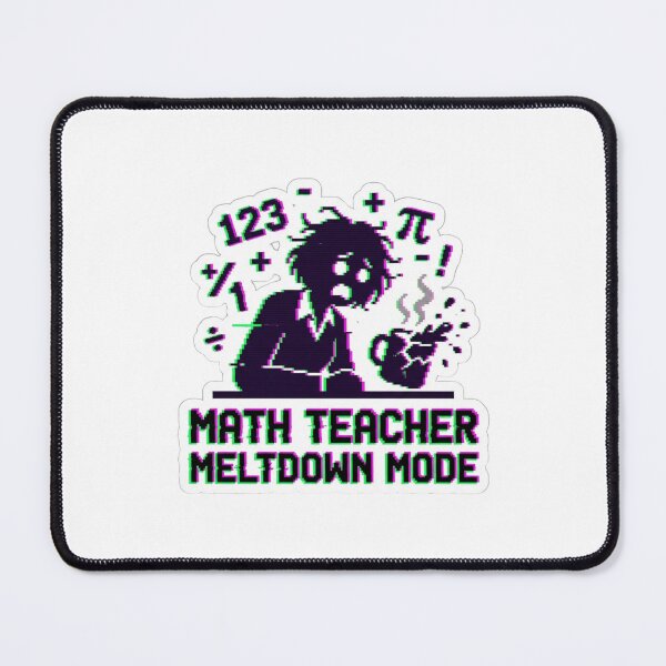 Item preview, Y2K Math Teacher Sticker - Meltdown Mode Funny designed and sold by OrikuStudio.
