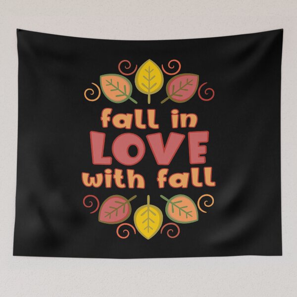 Item preview, FALL IN LOVE WITH FALL Season Autumn Leaves Outfit Colorful Foliage designed and sold by Carl's Clothing.
