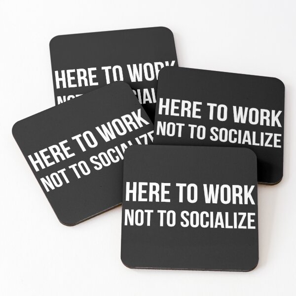 Item preview, Here to Work Not to Socialize – Funny Work Introvert Shirt designed and sold by MORIANZPOD.