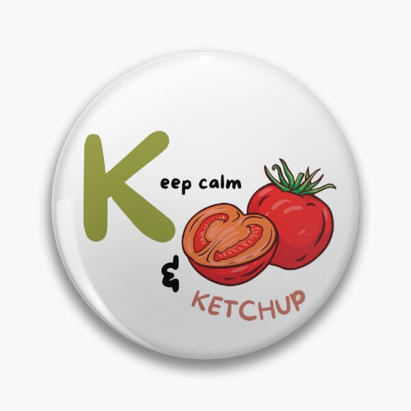 Item preview, Keep calm and ketchup designed and sold by LlazyCat.