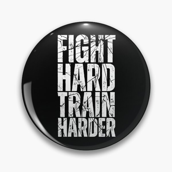 Item preview, Fight Hard Train Harder designed and sold by Dondonmart.