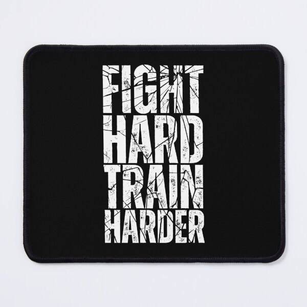 Item preview, Fight Hard Train Harder designed and sold by Dondonmart.