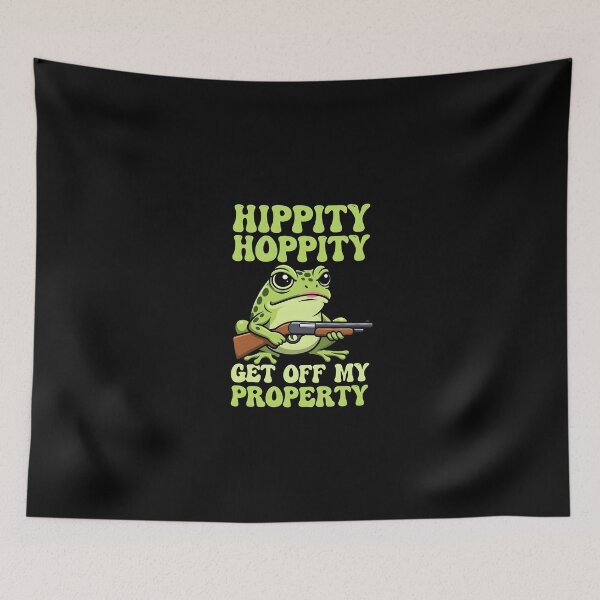 Item preview, Hippity Hoppity Get Off My Property Frog designed and sold by dudelinart.