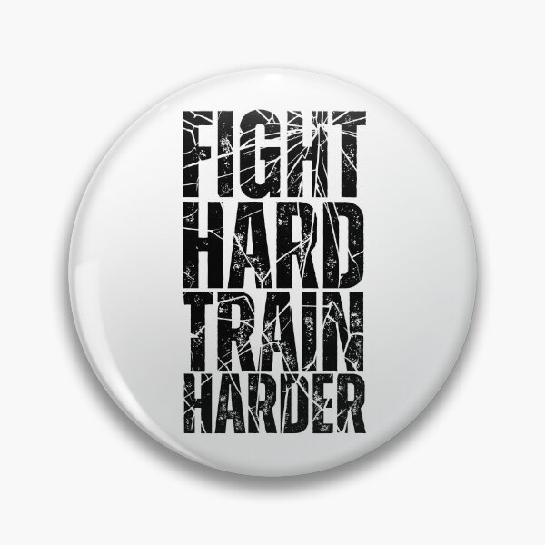 Item preview, Fight Hard Train Harder designed and sold by Dondonmart.