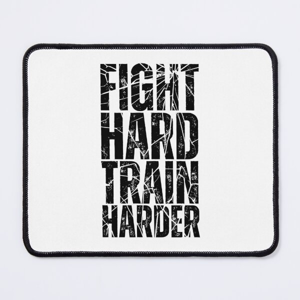 Item preview, Fight Hard Train Harder designed and sold by Dondonmart.