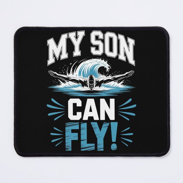 Item preview, My Son Can Fly Swim Mom Of A Swimmer Mama Swimming Mother designed and sold by orlodrake.
