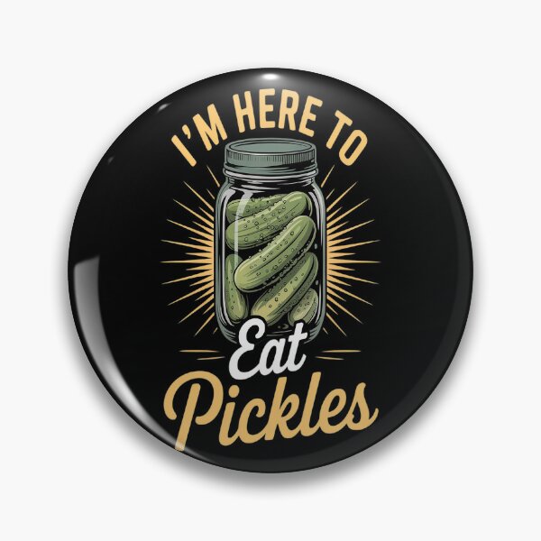 Item preview, I'm Here To Eat All The Pickles - Dill Pickle Lover Pickling designed and sold by TeamLequid.