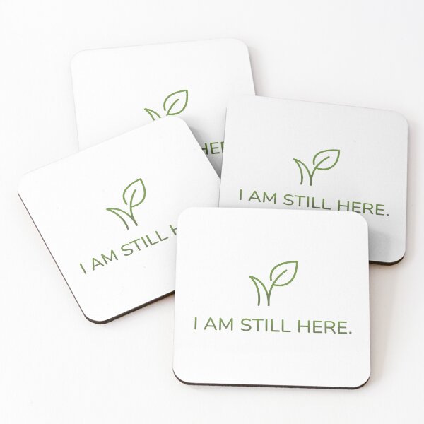 Item preview, I Am Still Here designed and sold by TimelessJourney.