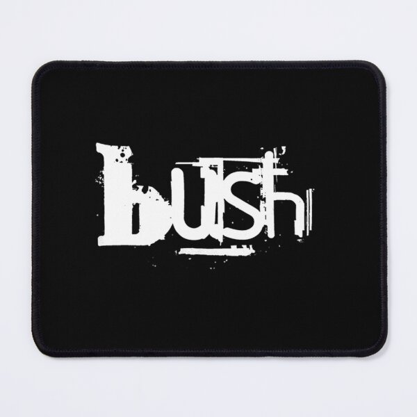 Item preview, Bush designed and sold by shiffter.
