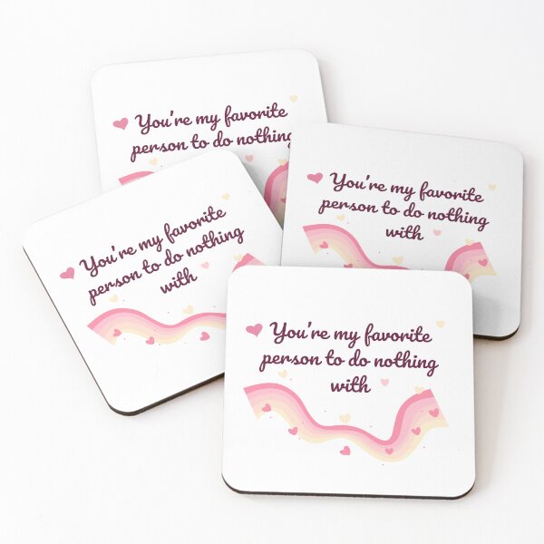 Item preview, You're My Favorite Person To Do Nothing With - Valentine's Day designed and sold by BrainyLingo.