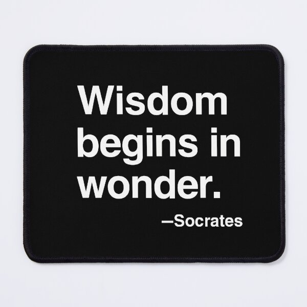 Item preview, Wisdom Begins in Wonder – Socrates Quote (White Font) designed and sold by TshirtsLabs.