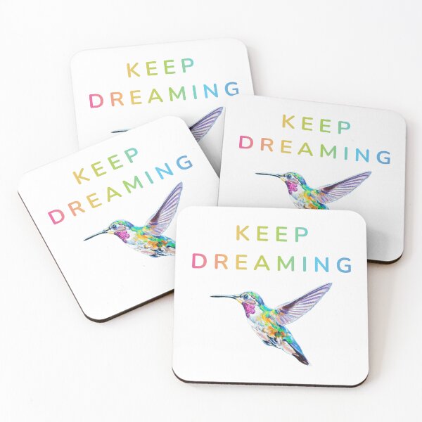 Item preview, 'Keep Dreaming' - A flying hummingbird flying with the text  designed and sold by CromaArtStudio.
