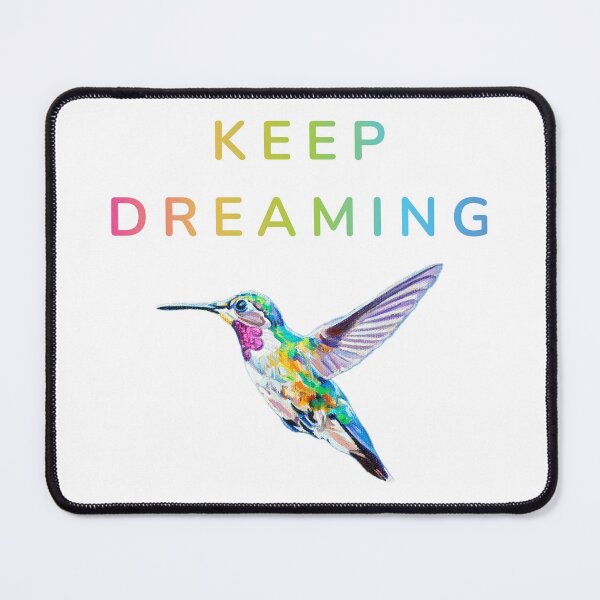 Item preview, 'Keep Dreaming' - A flying hummingbird flying with the text designed and sold by CromaArtStudio.