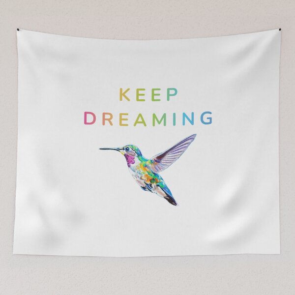 Item preview, 'Keep Dreaming' - A flying hummingbird flying with the text  designed and sold by CromaArtStudio.