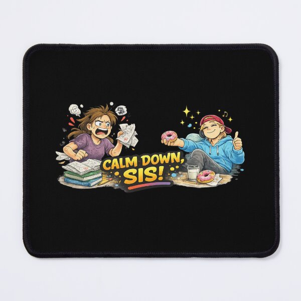 Item preview, Calm Down Sis Funny Stress vs Chill Donut Design designed and sold by mvm-shop.