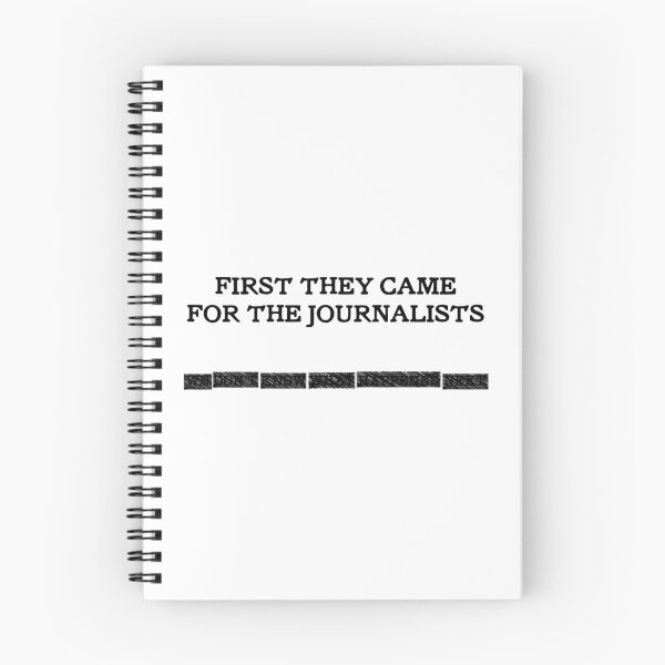 Item preview, First They Came For The Journalists REDACTED designed and sold by eldram.
