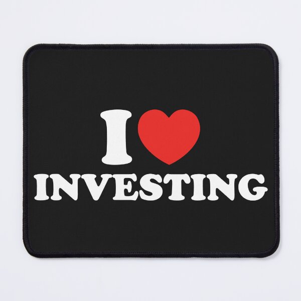 Item preview, I Love Investing designed and sold by shitpostee.