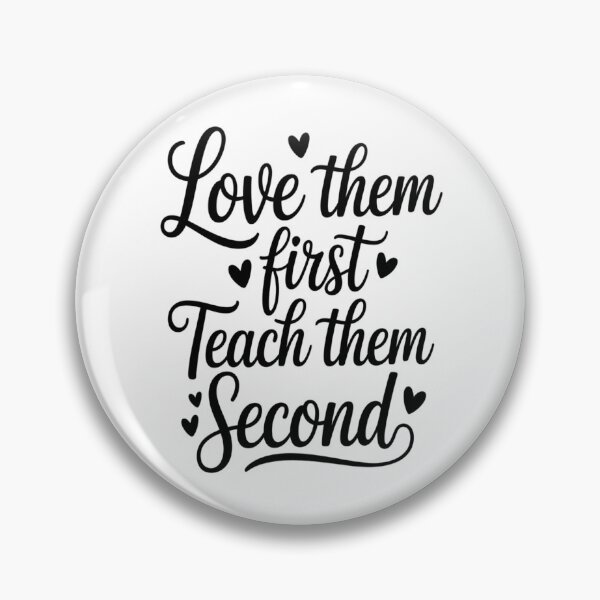 Item preview, Love Them First Teach Them Second Teacher Valentines designed and sold by Jacky-Design.