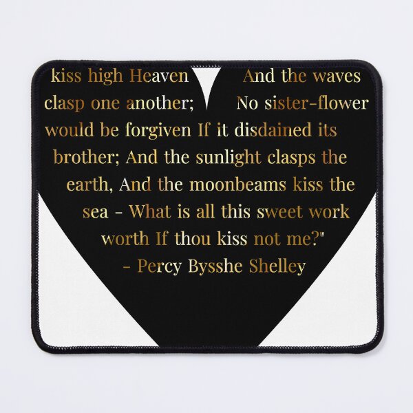 Item preview, Percy Bysshe Shelley Quote in Heart designed and sold by TheIconSmith.