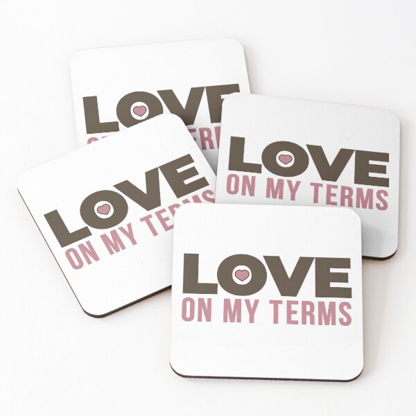Item preview, Love On My Terms Bold Modern Valentine Quote designed and sold by PixelGrafiks.