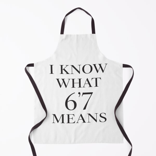 Item preview, I Know What 6'7 Means – Understated Humor T-Shirt designed and sold by TTStudio.