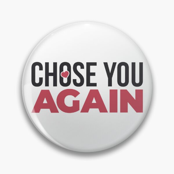 Item preview, Chose You Again Modern Couple Quote designed and sold by PixelGrafiks.