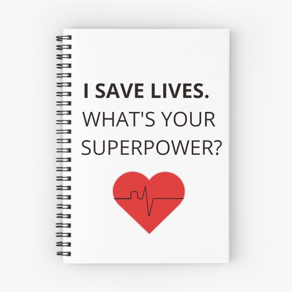Item preview, I Save Lives. What’s Your Superpower? – Medical Heart Design Shirt designed and sold by FreshLineArts.
