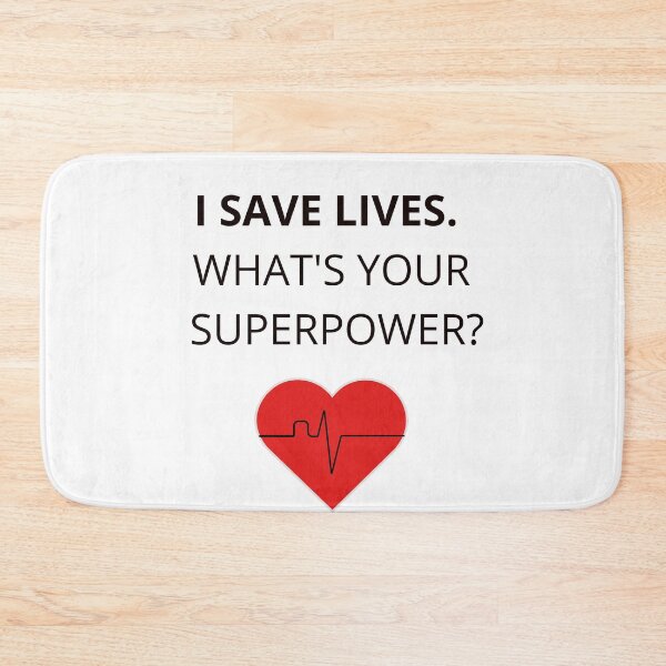 Item preview, I Save Lives. What’s Your Superpower? – Medical Heart Design Shirt designed and sold by FreshLineArts.