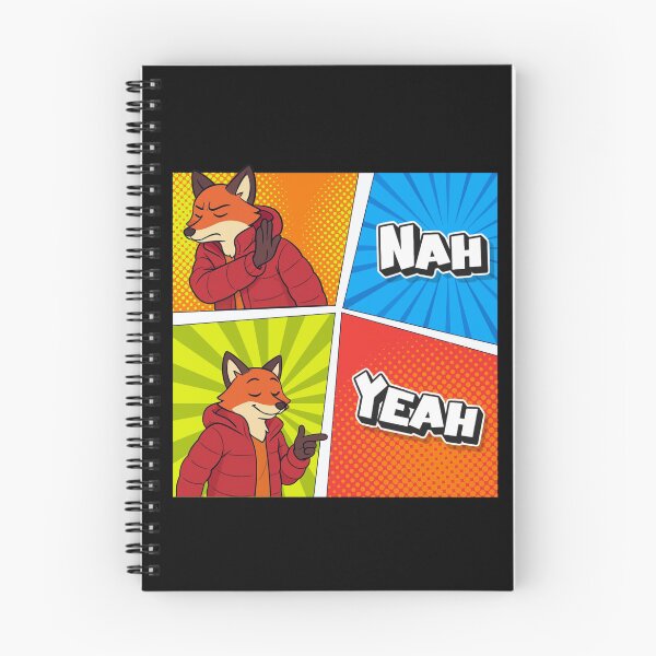 Item preview, Yeah Nah Comic Fox Meme designed and sold by Ivy-Triggs.