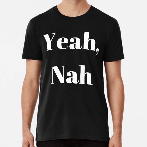 Item preview, Classic Yeah Nah in White Text designed and sold by freedom4life.