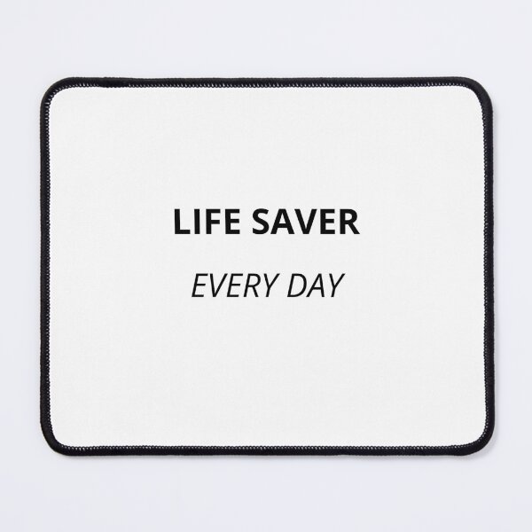 Item preview, Life Saver. Every Day – Medical Hero Shirt designed and sold by FreshLineArts.