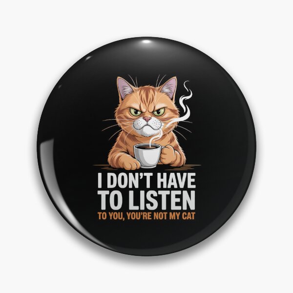 Item preview, Funn Sayings Cat Kitten Lovers designed and sold by TikCore.
