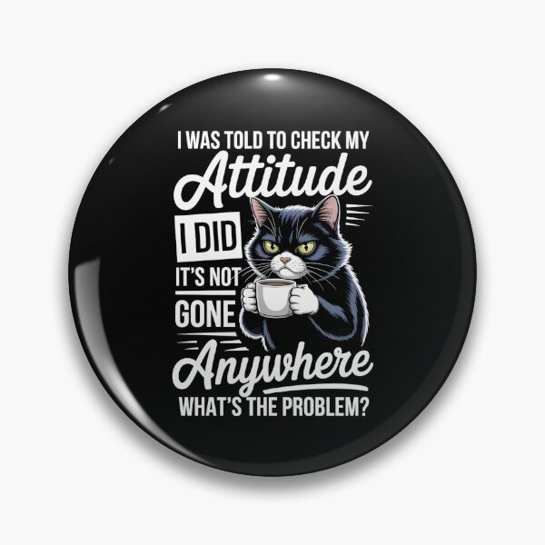 Item preview, Funny Cat Humor Joke Sayings designed and sold by TikCore.