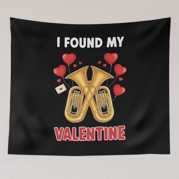Item preview, I Found My Valentine Tuba Funny Instrument Cute Hearts designed and sold by OlakunleOloroz.