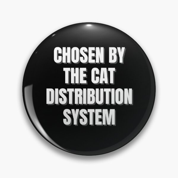 Item preview, Chosen By The Cat Distribution System Shirt | Funny Cat Mom Gift | Rescue Cat Owner Tee designed and sold by auradesign.