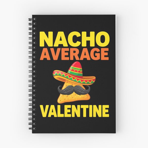 Item preview, Nacho Average Valentine Taco Lover Valentine's Day designed and sold by OlakunleOloroz.